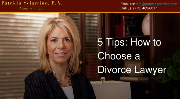 5 Tips: How to Choose a Divorce Lawyer