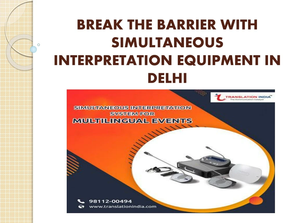 break the barrier with simultaneous interpretation equipment in delhi