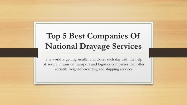 Top 5 Best Companies Of National Drayage Services