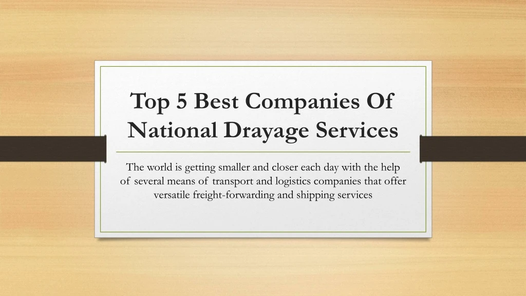 top 5 best companies of national drayage services