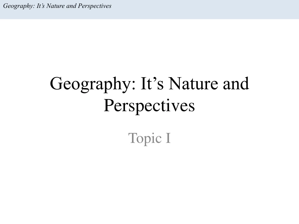 geography it s nature and perspectives