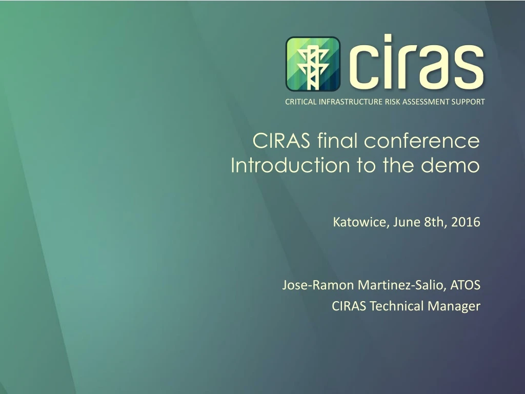 ciras final conference i ntroduction to the demo