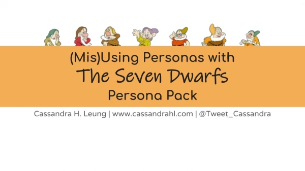 (Mis)Using Personas with The Seven Dwarfs Persona Pack