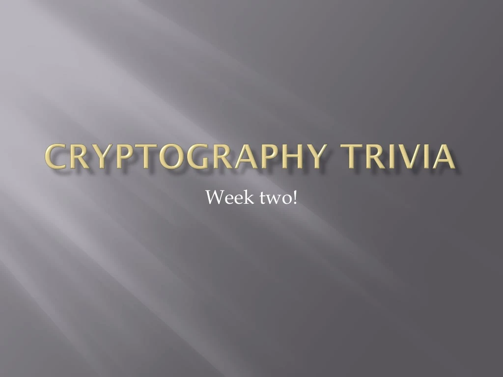 cryptography trivia