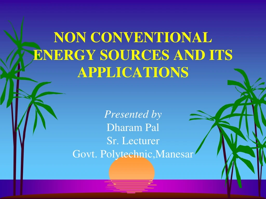 non conventional energy sources and its applications
