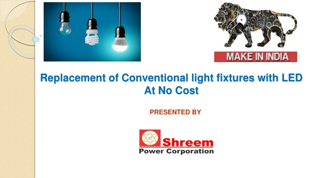 replacement of conventional light fixtures with led at no cost