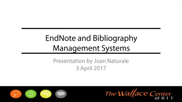EndNote and Bibliography Management Systems