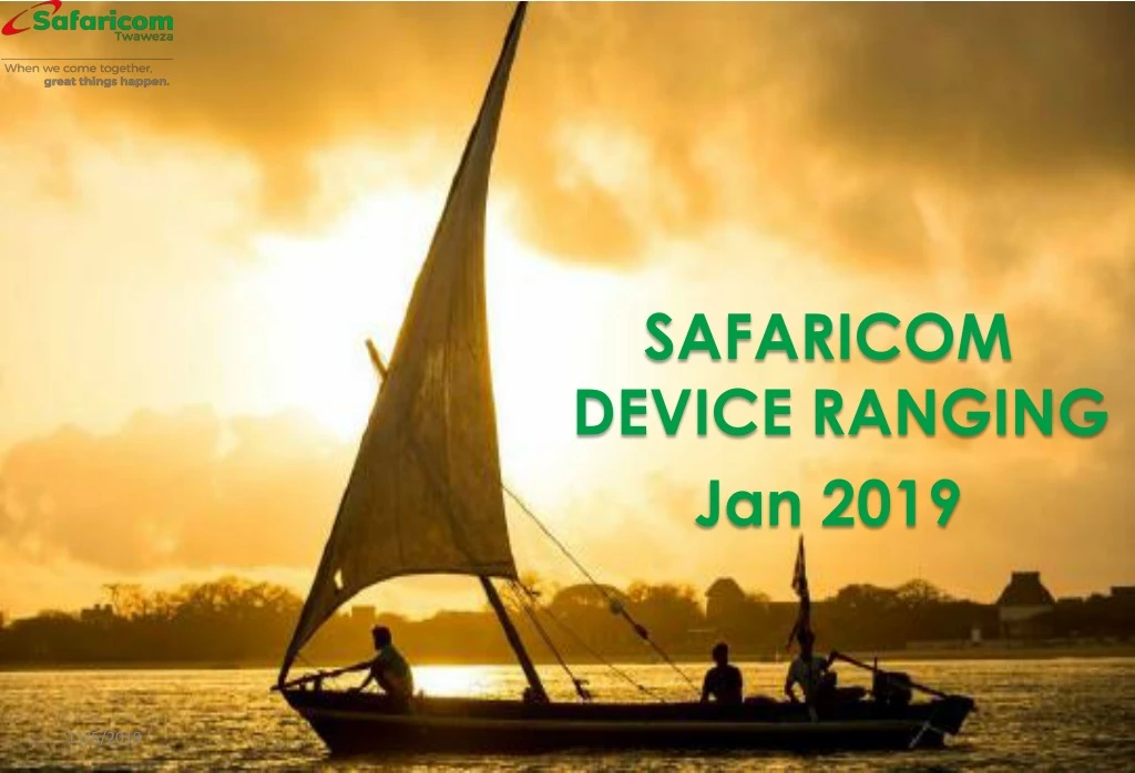 safaricom device ranging jan 2019