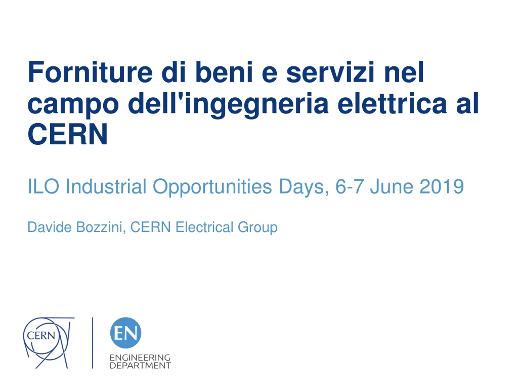 forniture di beni e servizi nel campo dell ingegneria elettrica al cern