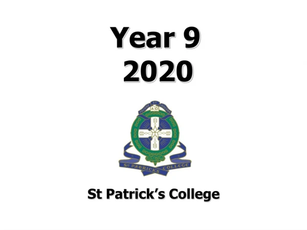 Year 9 2020 St Patrick’s College