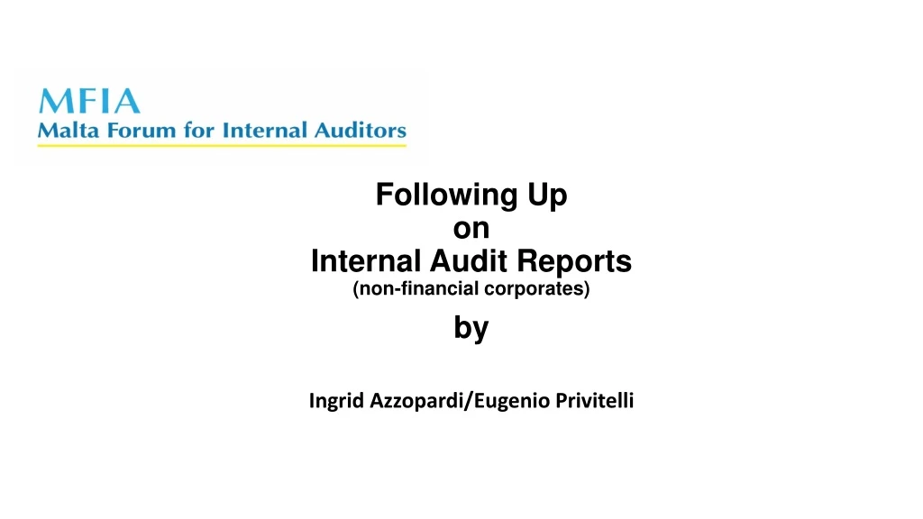 following up on internal audit reports non financial corporates