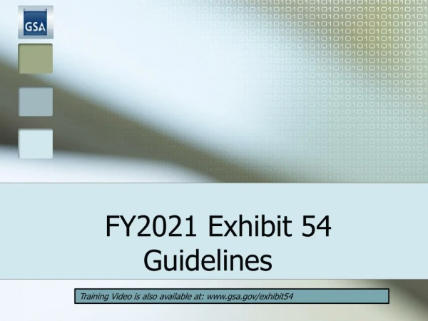 FY2021 Exhibit 54 			Guidelines