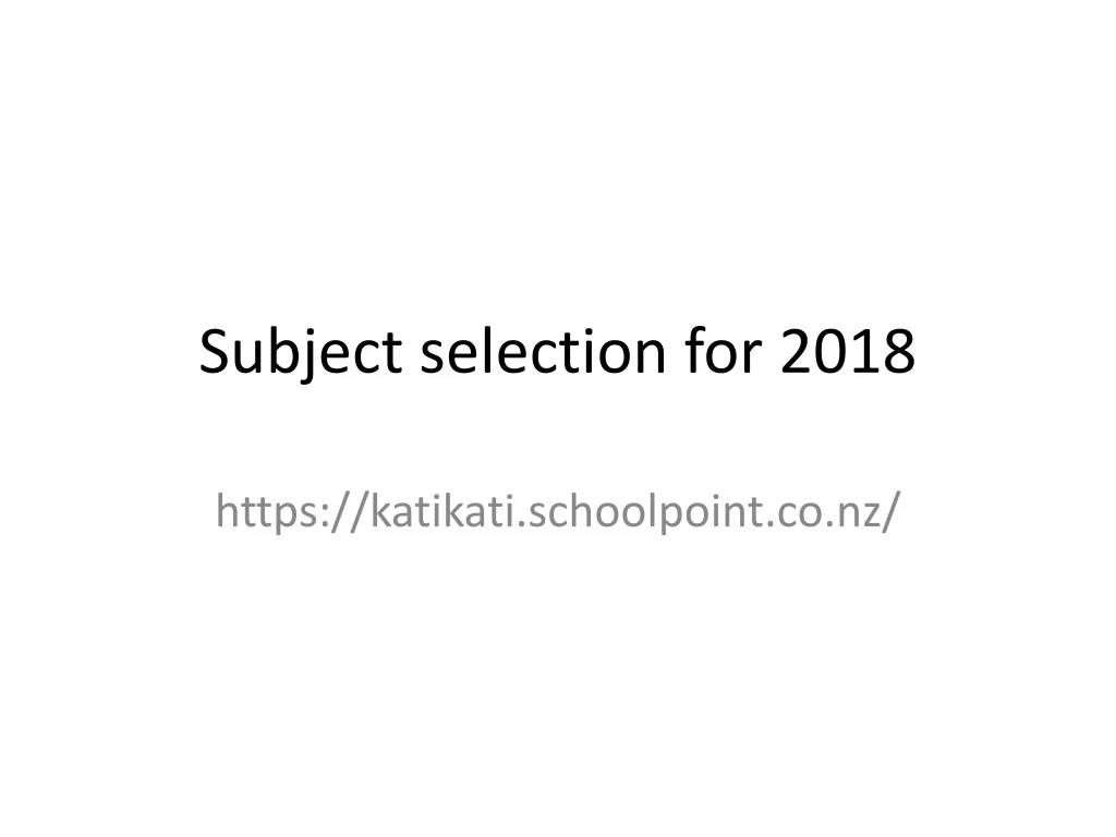 subject selection for 2018