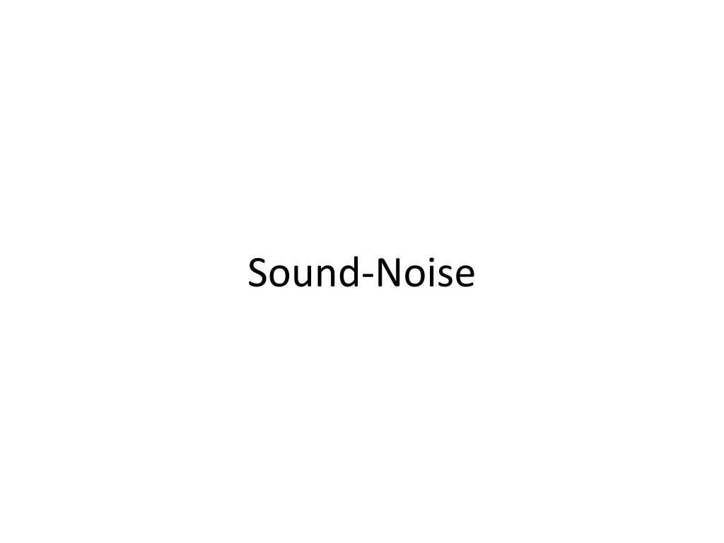 sound noise