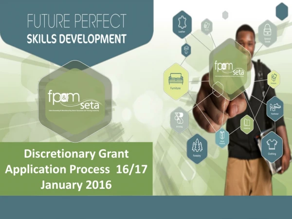 Discretionary Grant Application Process 16/17 January 2016