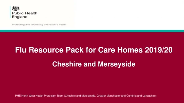 Flu Resource Pack for Care Homes 2019/20 Cheshire and Merseyside