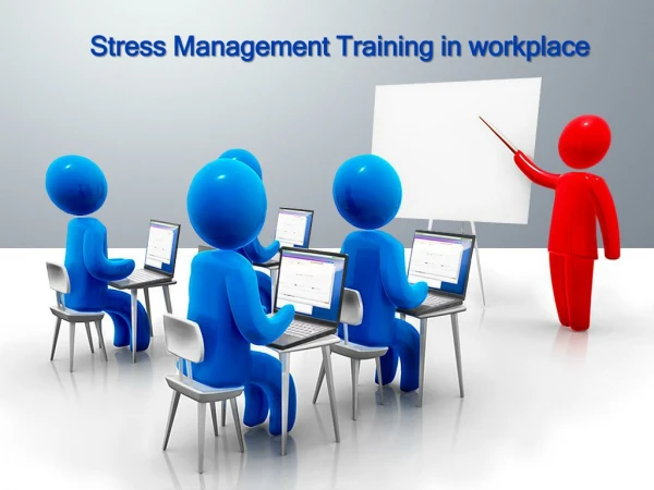 Stress Management Training in workplace