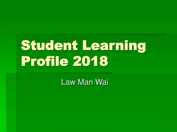 Student Learning Profile 2018