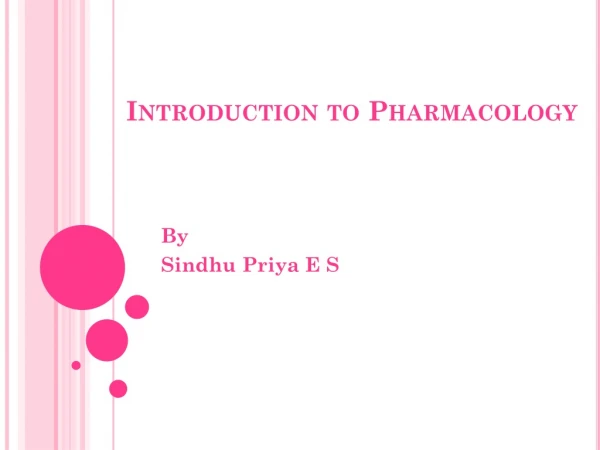 Introduction to Pharmacology