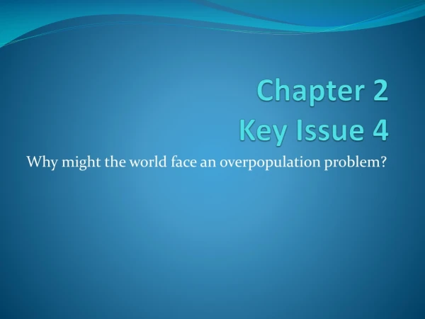 Chapter 2 Key Issue 4