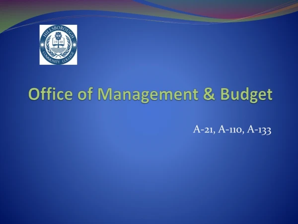Office of Management &amp; Budget