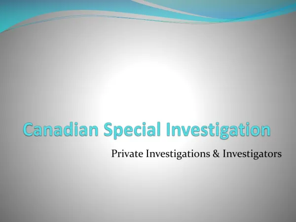 Private Investigator Investigation Service Canada, Ontario, Toronto