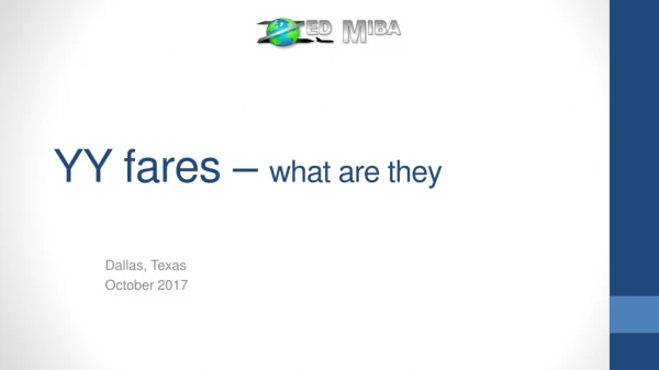 YY fares – what are they