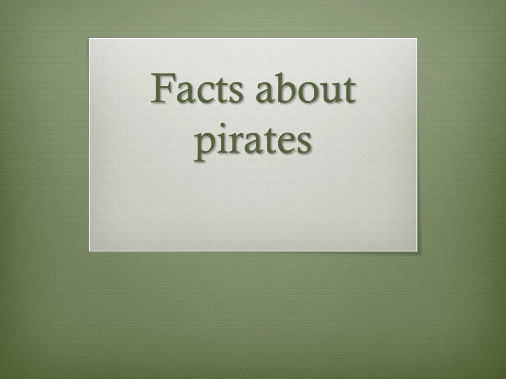 facts about pirates