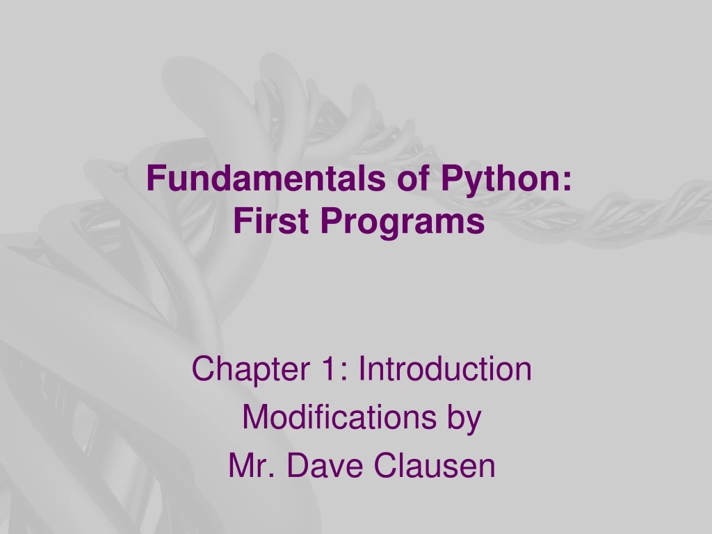 fundamentals of python first programs