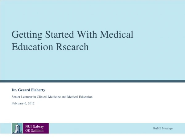 Getting Started With Medical Education Rsearch