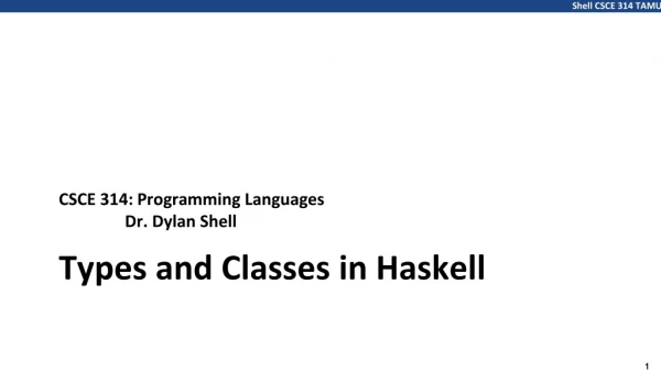 Types and Classes in Haskell