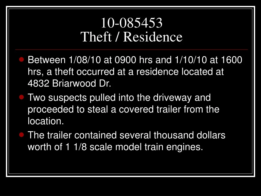 10 085453 theft residence
