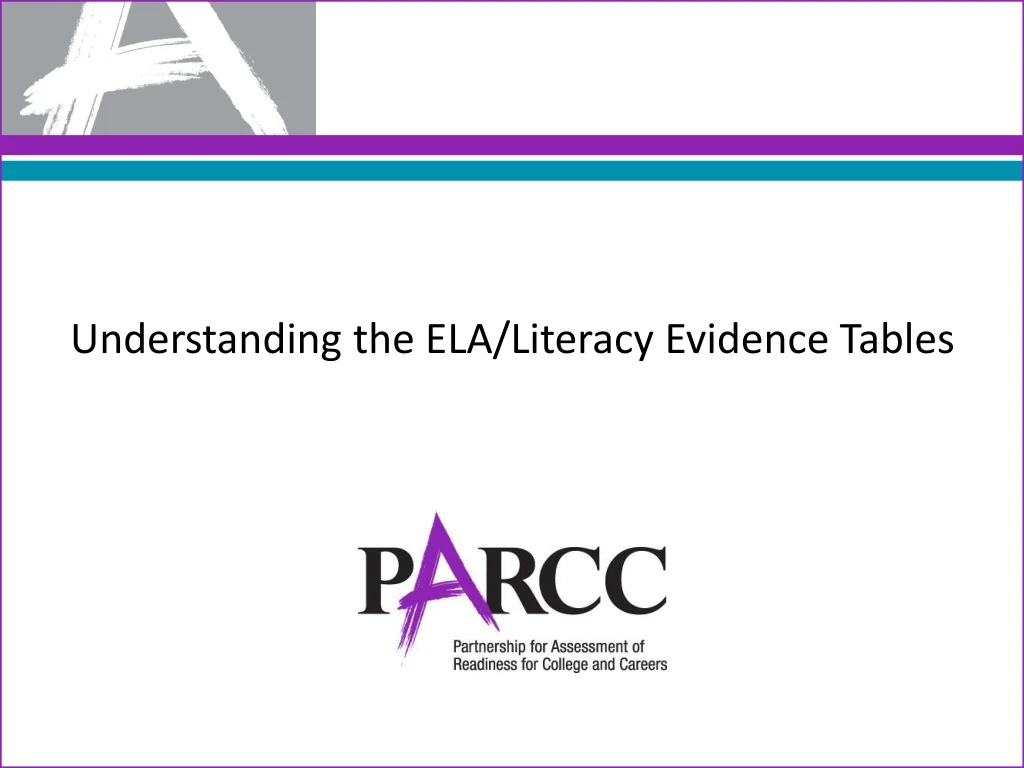 understanding the ela literacy evidence tables