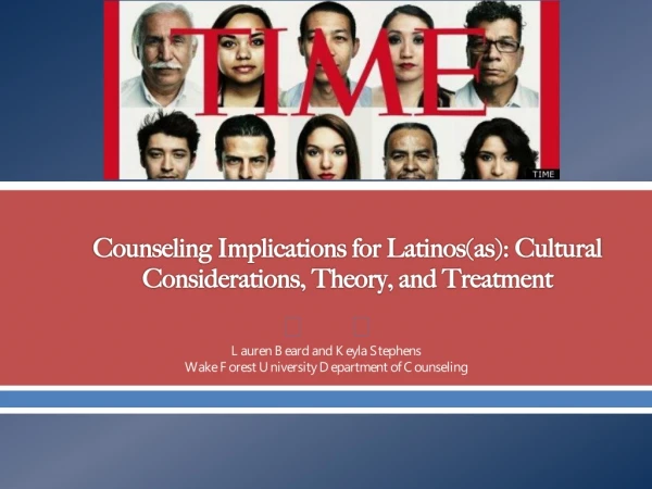 Counseling Implications for Latinos(as): Cultural Considerations, Theory, and Treatment