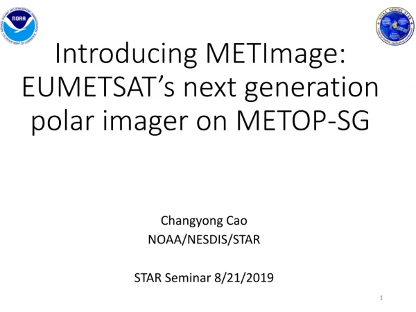 Introducing  METImage : EUMETSAT’s next generation polar imager on METOP-SG