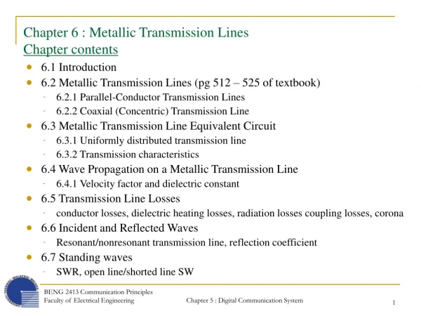 Chapter 6 : Metallic Transmission Lines Chapter contents