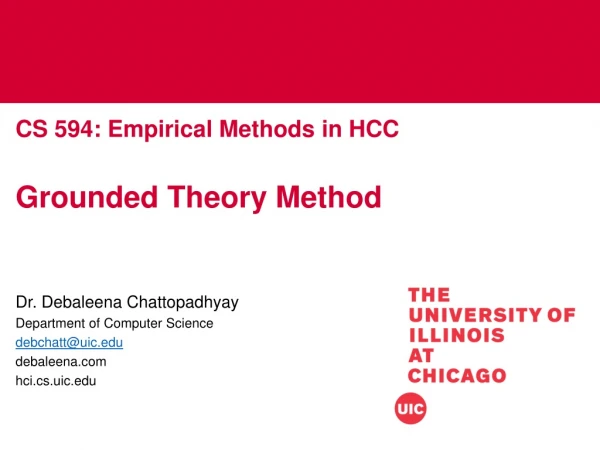 CS 594: Empirical Methods in HCC Grounded Theory Method
