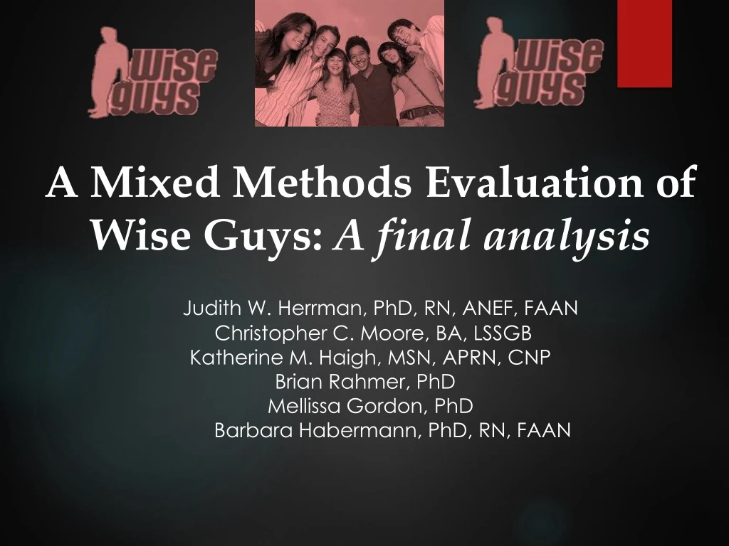a mixed methods evaluation of wise guys a final