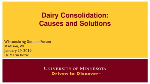 Dairy Consolidation: Causes and Solutions