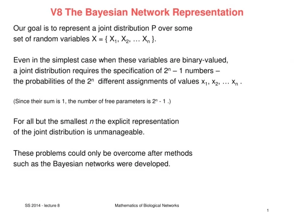 V8 The Bayesian Network Representation