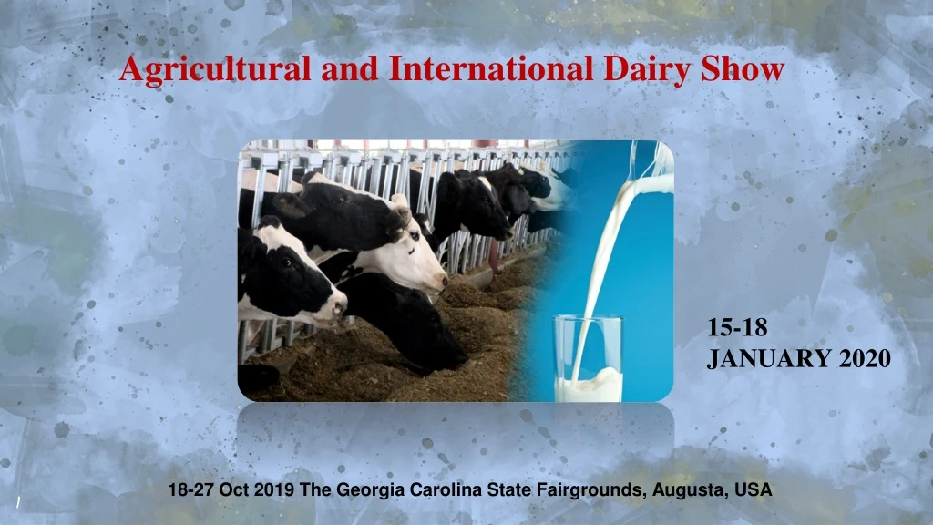 agricultural and international dairy show