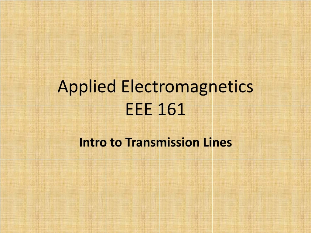 applied electromagnetics eee 161