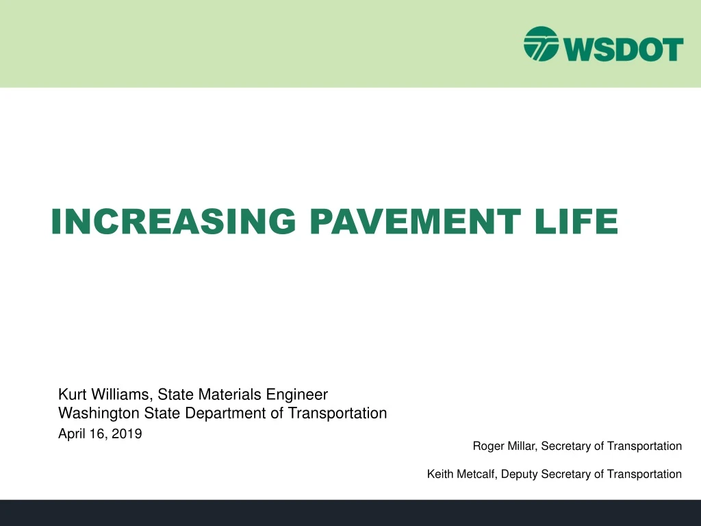 increasing pavement life