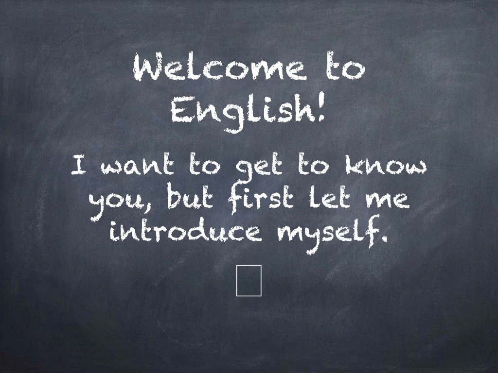 welcome to english