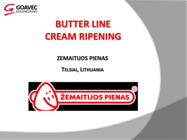 BUTTER LINE CREAM RIPENING