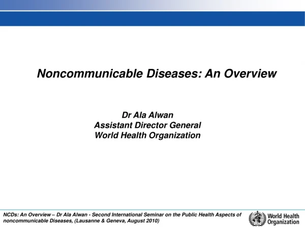 Noncommunicable Diseases: An Overview