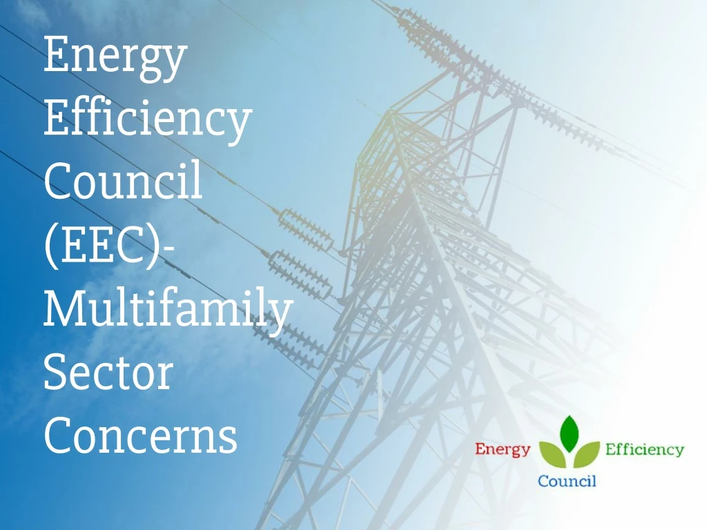 energy efficiency council eec multifamily sector concerns