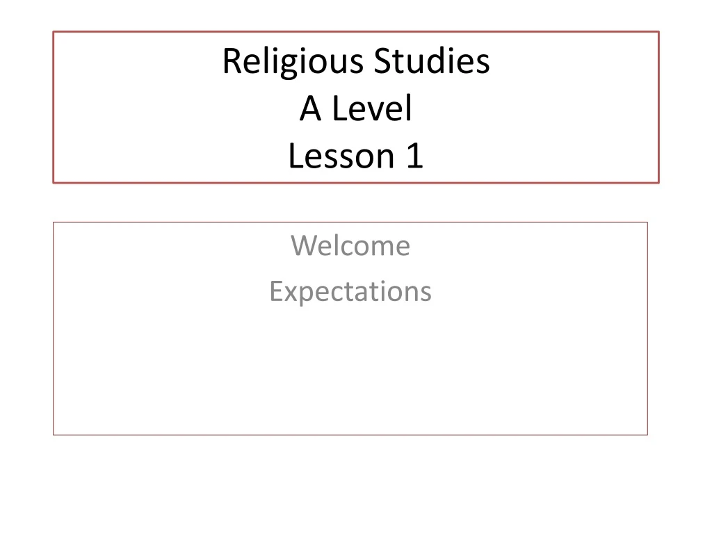 religious studies a level lesson 1