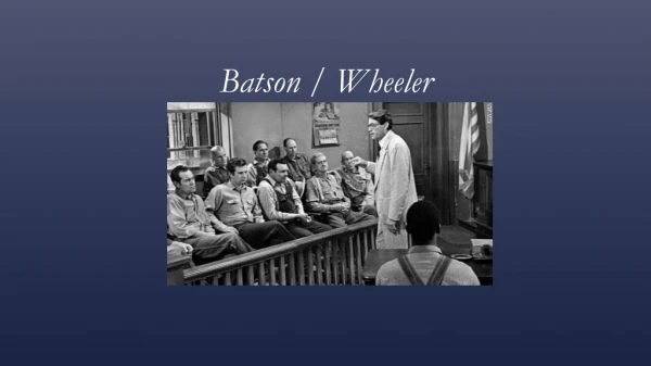 Batson / Wheeler