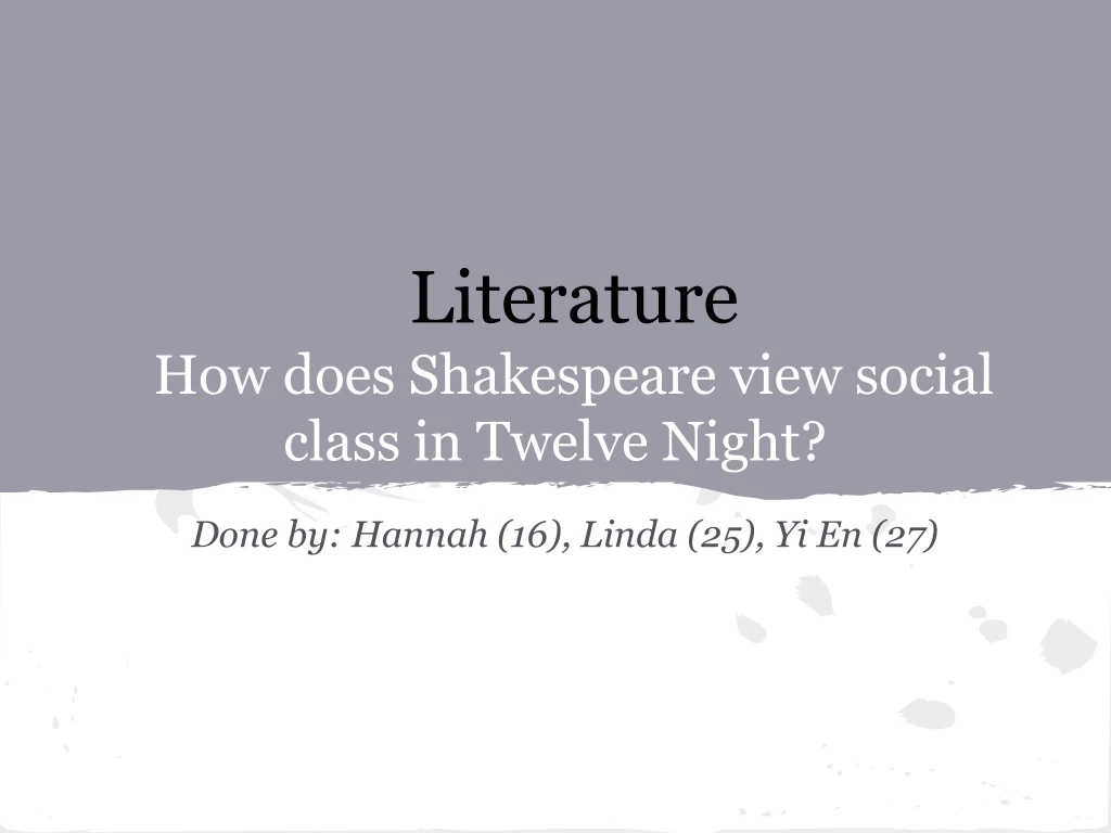 literature how does shakespeare view social class in twelve night